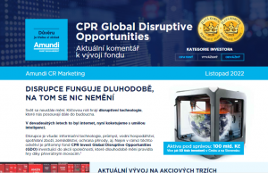 Aktuální komentář k vývoji fondu CPR Invest - Global Disruptive Opportunities